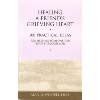 Healing a Friend's Grieving Heart
